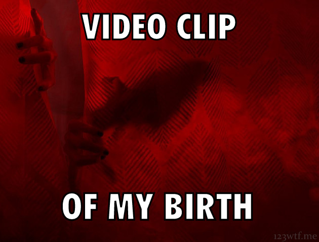 Insidious Chapter 2 30 meme birth video (WTF Watch the Film Saint Pauly)-001