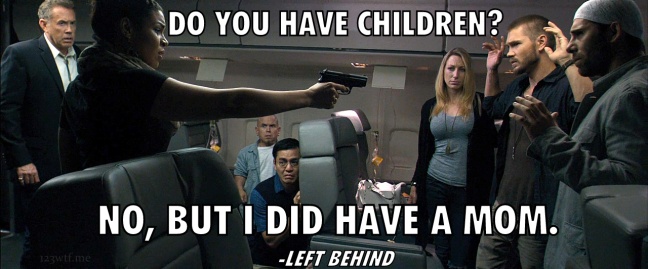 Left Behind 30 WTF say children mom (WTF Watch the Film Saint Pauly)